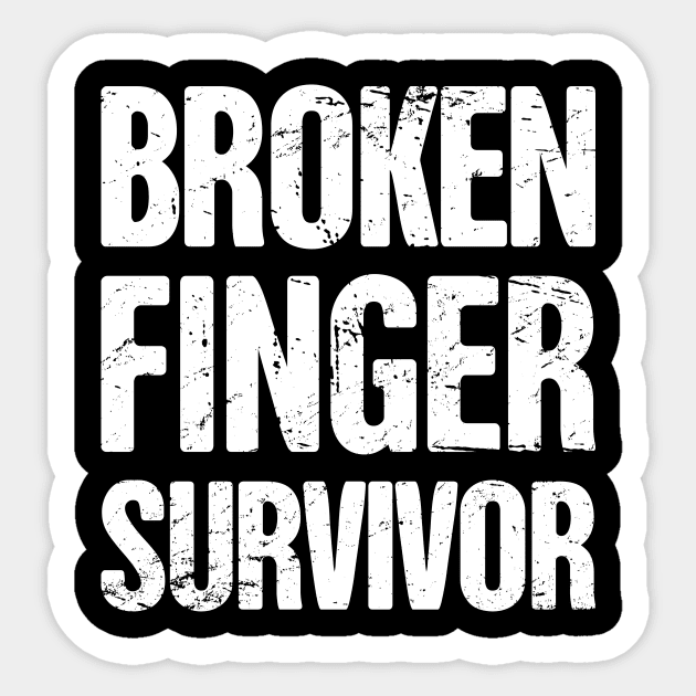 Survivor - Get Well Gift Fractured Broken Finger Sticker by MeatMan